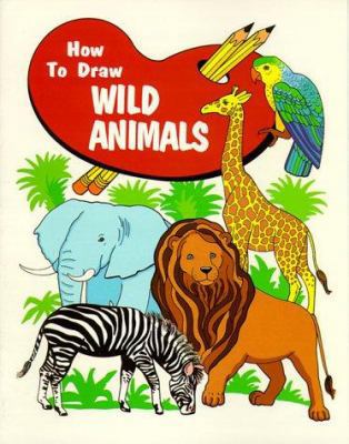 How to Draw Wild Animals Pbk 0816724822 Book Cover