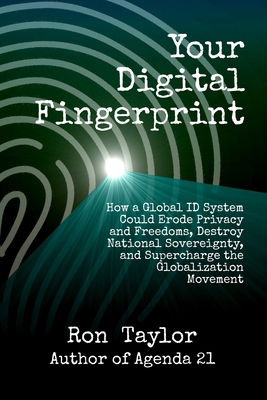 Your Digital Fingerprint: How a Global ID Syste... B0DFCGFPCN Book Cover