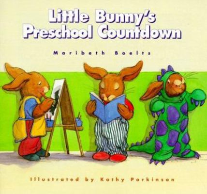 Little Bunny's Preschool Countdown 080754583X Book Cover