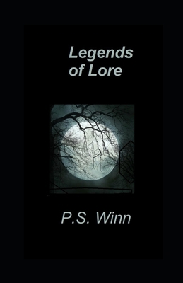 Legends of Lore B0BTNNMXBC Book Cover