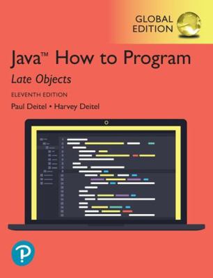 Java How to Program, Late Objects, Global Edition 1292273739 Book Cover