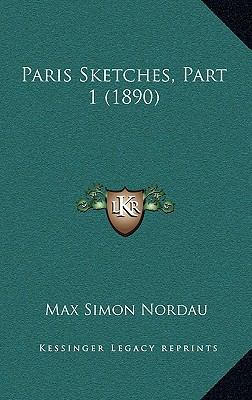Paris Sketches, Part 1 (1890) 1167267737 Book Cover