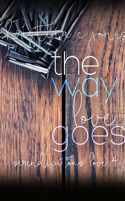 The Way Love Goes 1713579006 Book Cover