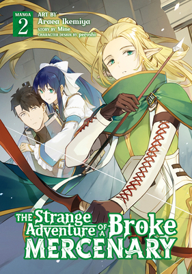 The Strange Adventure of a Broke Mercenary (Man... 1648274501 Book Cover