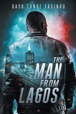 The Man From Lagos 1737400707 Book Cover