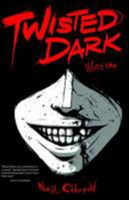 Twisted Dark: v. 1 0956943411 Book Cover