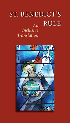 St. Benedict's Rule: An Inclusive Translation 0814688195 Book Cover