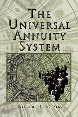 The Universal Annuity System 1453548076 Book Cover