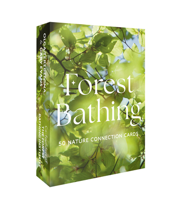 Forest Bathing: 50 Nature Connection Cards 1836000081 Book Cover