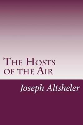 The Hosts of the Air 1499700539 Book Cover