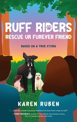 RUFF Riders: Rescue Ur Furever Friend B0C95M34PZ Book Cover