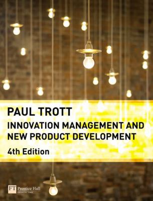 Innovation Management and New Product Development 0273713159 Book Cover