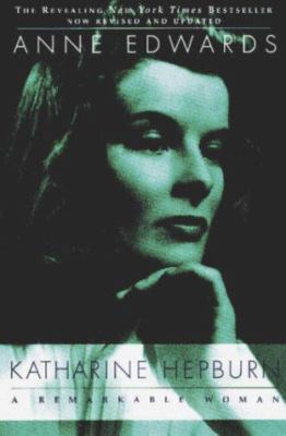 Katharine Hepburn: A Remarkable Woman 0312206569 Book Cover