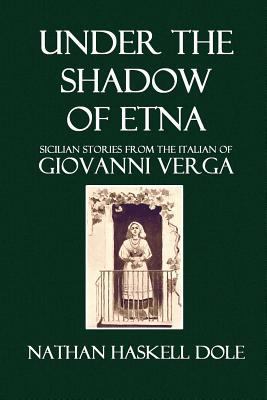 Under the Shadow of Etna: Sicilian Stories from... 1500571202 Book Cover