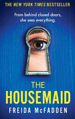 The Housemaid: An Absolutely Addictive Psycholo... 1408728516 Book Cover