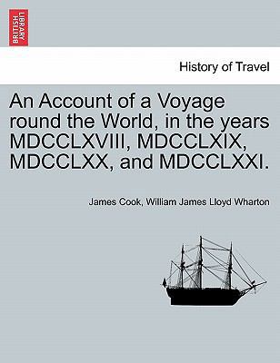 An Account of a Voyage Round the World, in the ... 1240958986 Book Cover