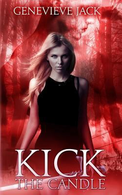 Kick the Candle (Knight Games) 1492297194 Book Cover