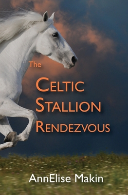 The Celtic Stallion Rendezvous B0DMTFQVHY Book Cover