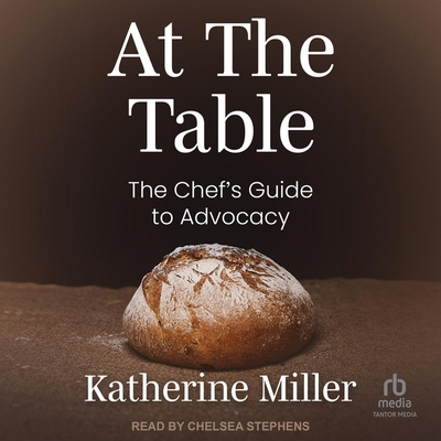 At the Table: The Chef's Guide to Advocacy            Book Cover