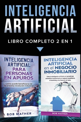 Inteligencia Artificial: Libro Completo 2 en 1 [Spanish] 0648783006 Book Cover