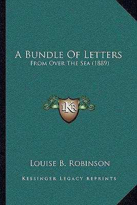 A Bundle Of Letters: From Over The Sea (1889) 1165274108 Book Cover
