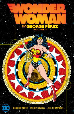 Wonder Woman by George Perez Vol. 5 1779502281 Book Cover