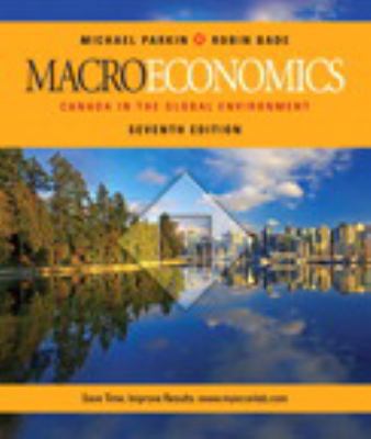 Macroeconomics: Canada in the Global Environment 0321678400 Book Cover