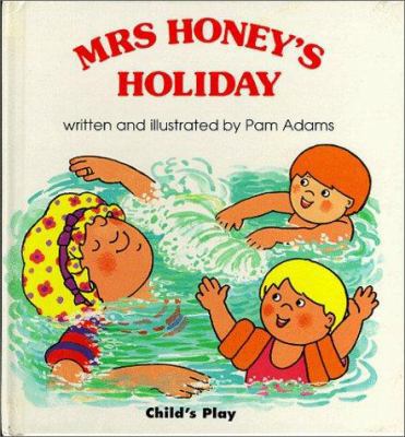 Mrs. Honeys Holiday 0859537552 Book Cover