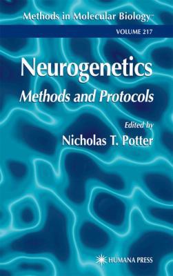 Neurogenetics: Methods and Protocols 1617372900 Book Cover