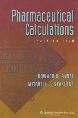 Pharmaceutical Calculations 0781762650 Book Cover