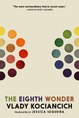 The Eighth Wonder 1644215578 Book Cover