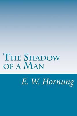 The Shadow of a Man 1500518948 Book Cover