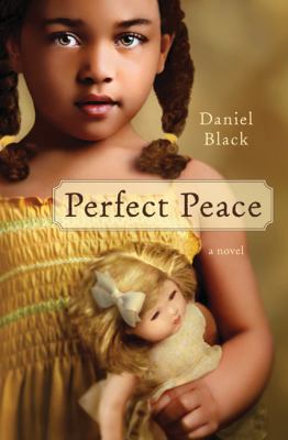 Perfect Peace 0312582676 Book Cover