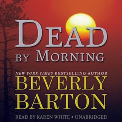 Dead by Morning 1455119423 Book Cover