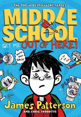 Middle School: Get Me Out of Here! 0099567539 Book Cover