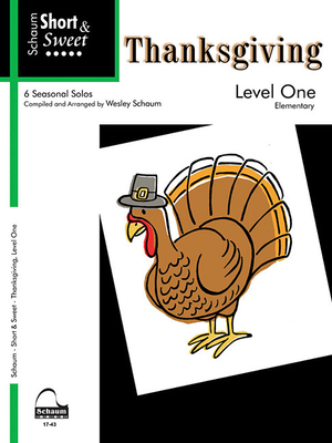 Short & Sweet: Thanksgiving: Level 1 1936098997 Book Cover