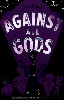 Who Let The Gods Out 4 Against All Gods            Book Cover