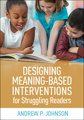 Designing Meaning-Based Interventions for Strug... 1462545785 Book Cover