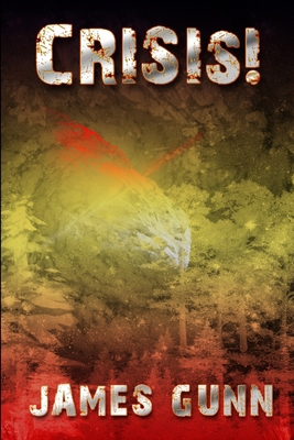 Crisis! B08LNJJ86R Book Cover