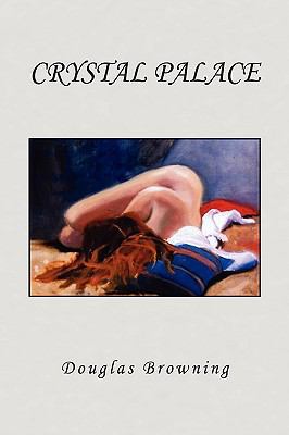 Crystal Palace 1441588841 Book Cover