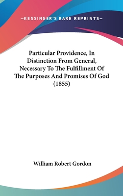 Particular Providence, In Distinction From Gene... 1120843839 Book Cover