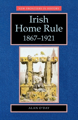 Irish Home Rule 071903776X Book Cover