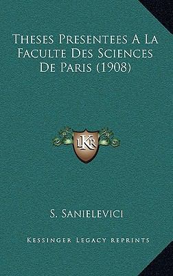 Theses Presentees A La Faculte Des Sciences De ... [French] 1168954606 Book Cover