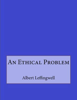 An Ethical Problem 1534854479 Book Cover