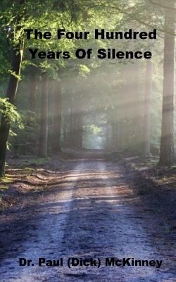 The Four Hundred Years Of Silence 1984027840 Book Cover