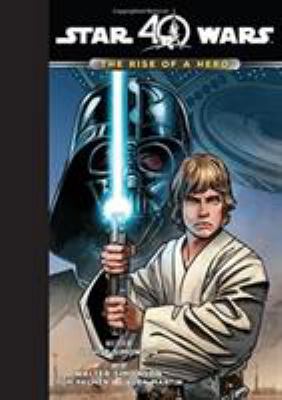 Star Wars: The Rise of a Hero 148479933X Book Cover