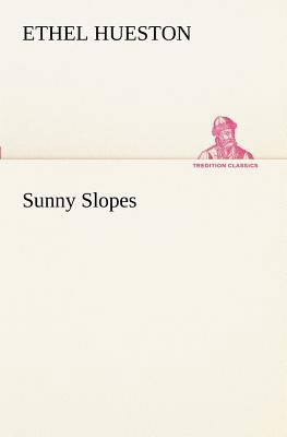 Sunny Slopes 3849189023 Book Cover