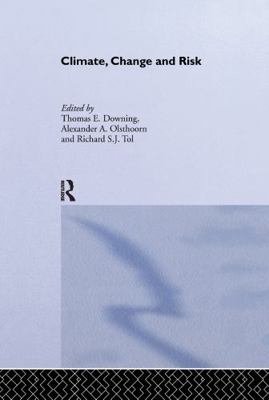 Climate, Change and Risk 1138991414 Book Cover