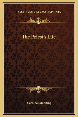 The Priest's Life 1169167624 Book Cover
