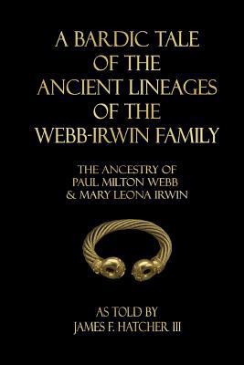 A Bardic Tale of the Ancient Lineages of the We... 1979685878 Book Cover